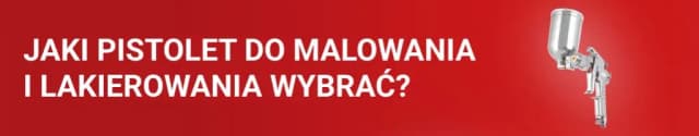 Jaki pistolet do lakierowania samochodu wybrać, aby zaoszczędzić? Jaki pistolet do lakierowania samochodu wybrać, aby zaoszczędzić?
